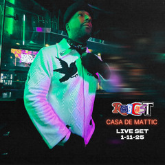 Casa De Mattic Set 1-11-25.mp3