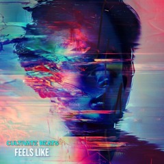 Feels Like