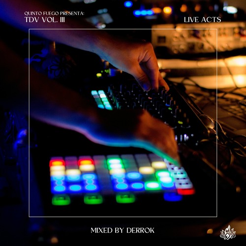 Derrok Dj Mix - TDV3 Live Acts