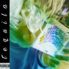 tequila - @drexis_official (prod. @prodchrxme x @ shazeudream x @tokertokertoker)