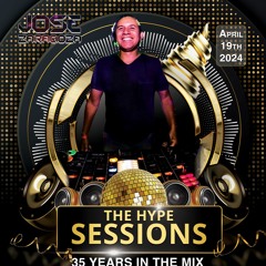 Jose Zaragoza - The Hype Sessions Volume #138