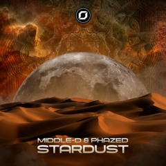 Middle-D & PhaZed - Stardust