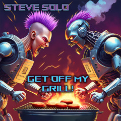 Get Off My Grill