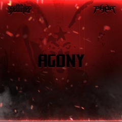 spellthief & phor- Agony [BDAY FREEBIE]