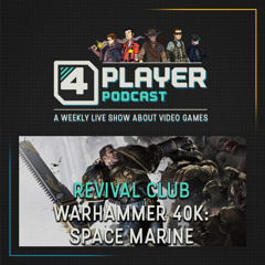 Revival Club - Warhammer 40K: Space Marine