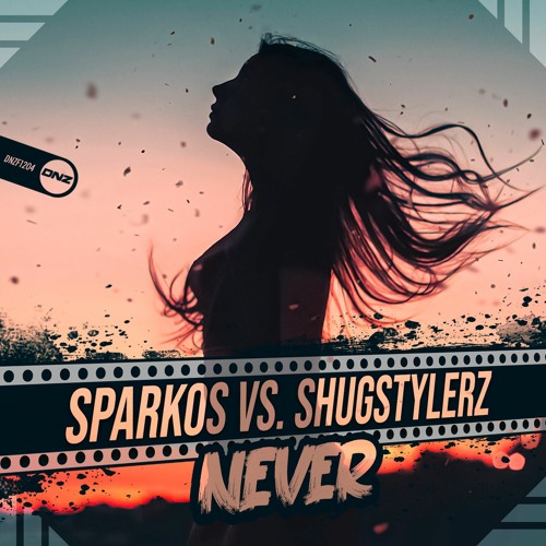 Sparkos Vs. Shugstylerz - Never
