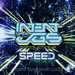 JGS, INTENT & MARK SPEED - Just How You like It