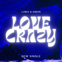 LOVE CRAZY (feat. Simon)