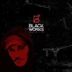 Blackworks Radio: T Y