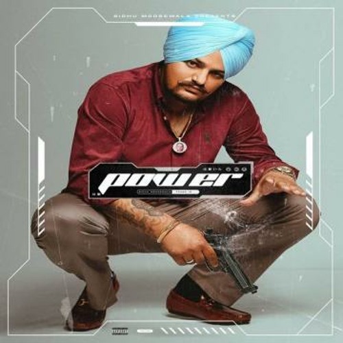 Power  Sidhu Moosewala