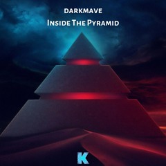 Darkmave - Inside the Pyramid [Karia Records]