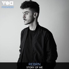 Premiere: Rebrn - Story Of Me (Original Mix) [Kinetika Music]
