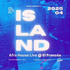 ISLAND | Afro House Live  @ El Francés