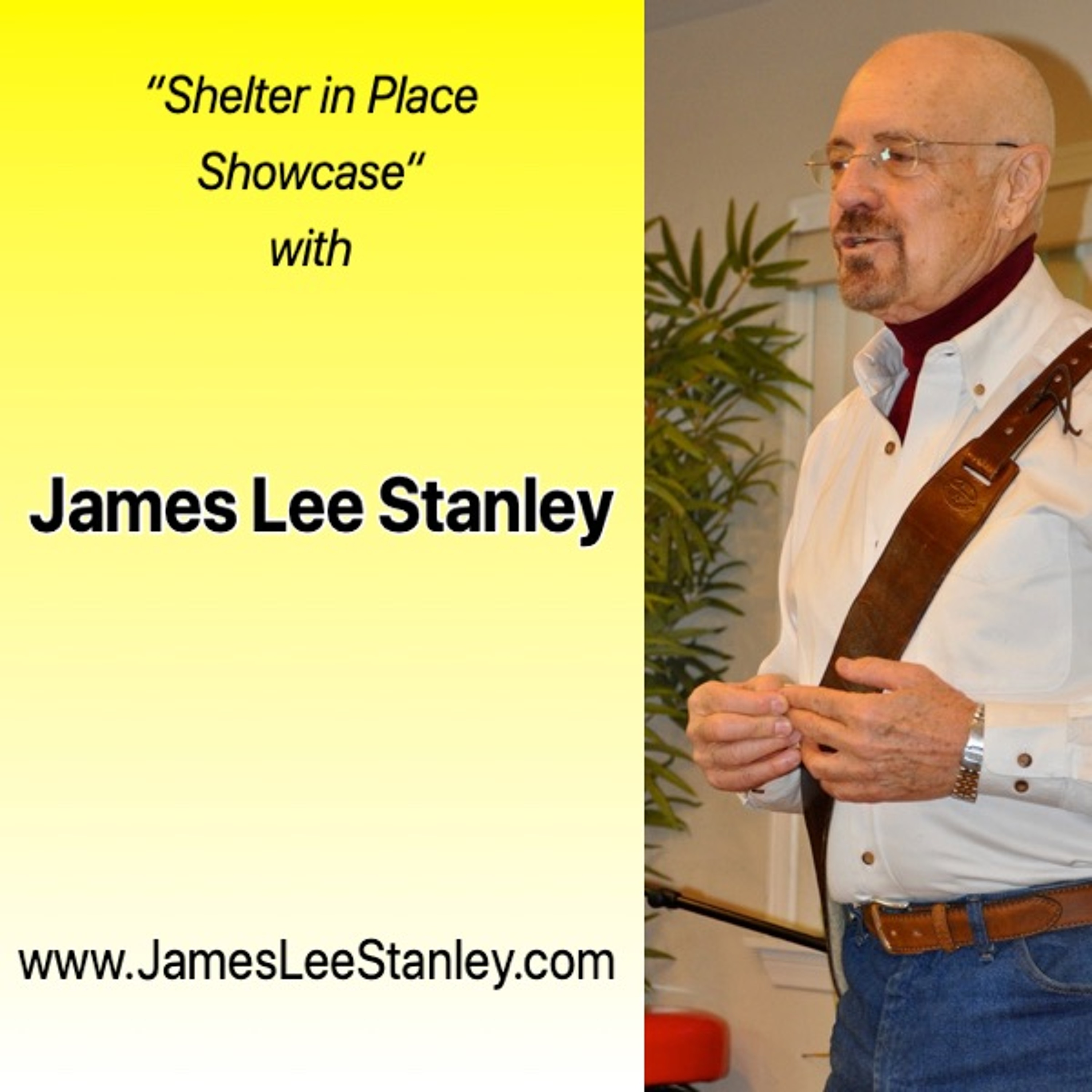 JAMES LEE STANLEY on Folk Music Notebook's "Shelter in Place Showcase" episode artwork