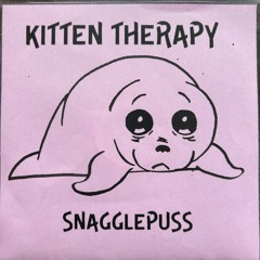 Kitten Therapy_Snagglepuss_Full Album