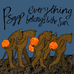 Everything Belongs to the Sun