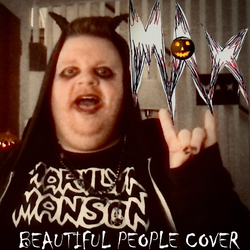 The Beautiful People (MM Cover)