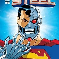 PDF [READ] 💖 The Man of Steel: Cyborg Superman