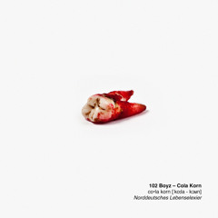 Cola Korn (feat. Chapo102, Kkuba102, Addikt102, Skoob102 & Stacks102)