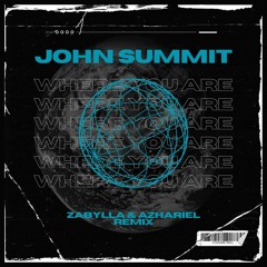 Where You Are (Zabylla & Azhariel Remix) [Preview]