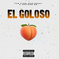 EL GOLOSO ( PERREO ) 2025 - ZNAYDER MX - JAM FLOW MTY
