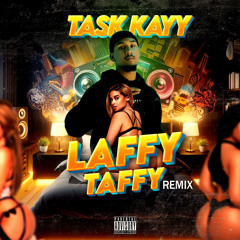 Laffy Taffy (remix)