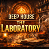 Deep House | The Laboratory (Alchemy)