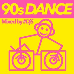 90s Dance Mixed By #DjS