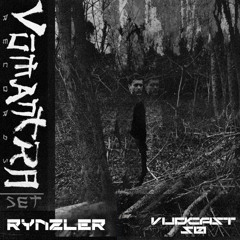 RYNZLER - [Vūdcast_050]