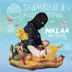 Malaa | 2025 Shambhala Mix Series