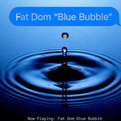 Blue Bubble