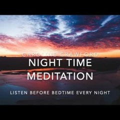 Night Time Meditation - Listen Before Bedtime ❤️