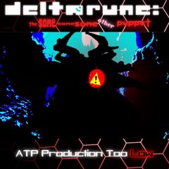 ATP Production Too Low - [Deltarune; The Same Same Same Other Puppet]