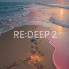 RE:DEEP 2