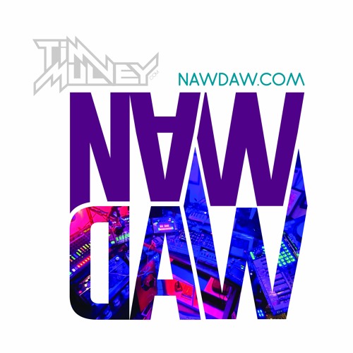 NawDawXTImMulvey WalkUP - Live - Send.WAV