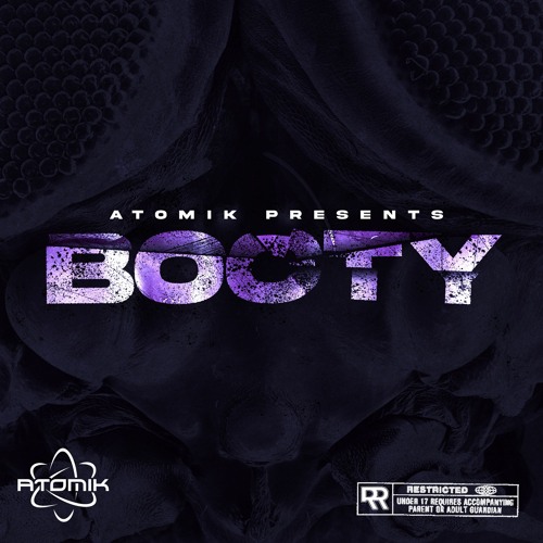 ATOMIK - BOOTY