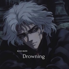 Drowning (feat. Lythx & ısmailbaba)