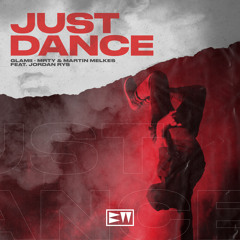 Just Dance (feat. Jordan Rys)