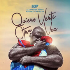 Havana D'Primera - Quiero Verte Otra Vez | Audio Oficial | Official Audio