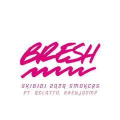 LA BRESH (prod. plentyguap)