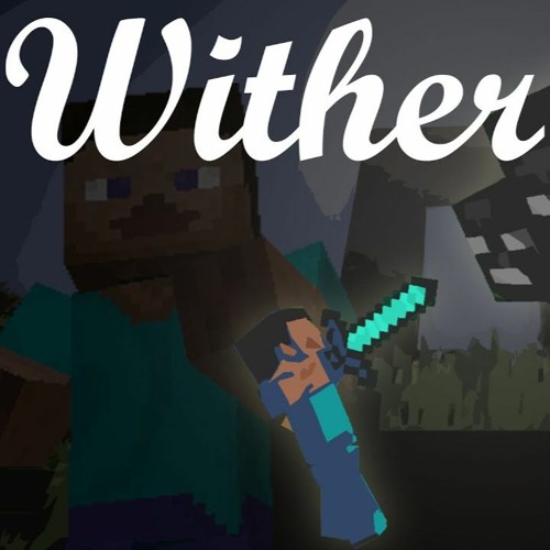 ♫  Wither  - A Minecraft Parody Of Flo Rida's Whistle