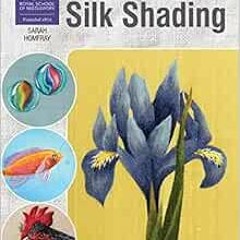 [View] EPUB 📔 RSN Essential Stitch Guides: Silk Shading - large format edition (RSN