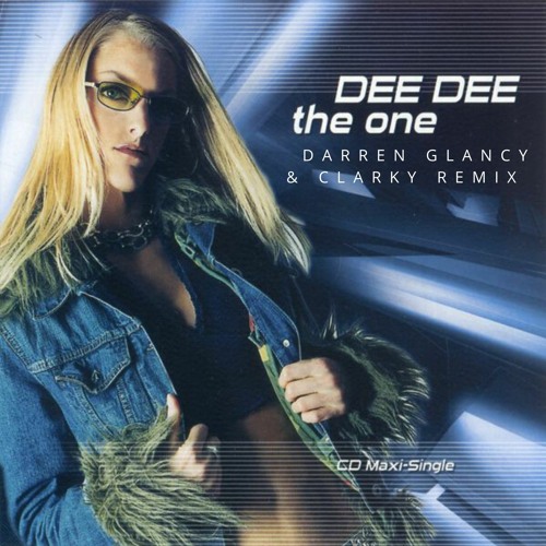 Dee Dee - The One(Darren Glancy & Clarky Remix Sc Sample