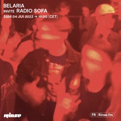 Belaria invite Radio Sofa - 04 Juin 2022
