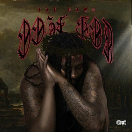 Tae Dawg - Dirty In My Cup (Prod. By Mannyvelli x Sparkheem)