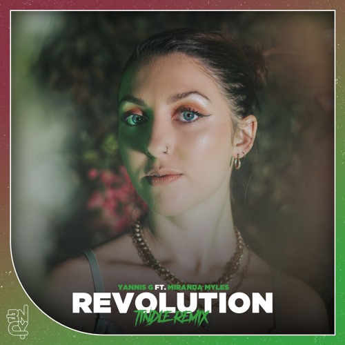 Yannis G Ft. Miranda Myles - Revolution (Tindle Remix)