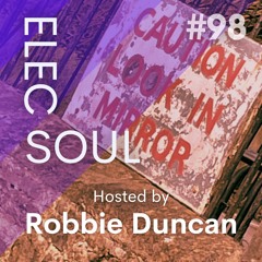 Elec Soul #98 Straight up mix of urban beats, R&B soul vibes and house grooves.