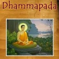 Dhamapada ,Buddhist scriptures in hindi .mp3