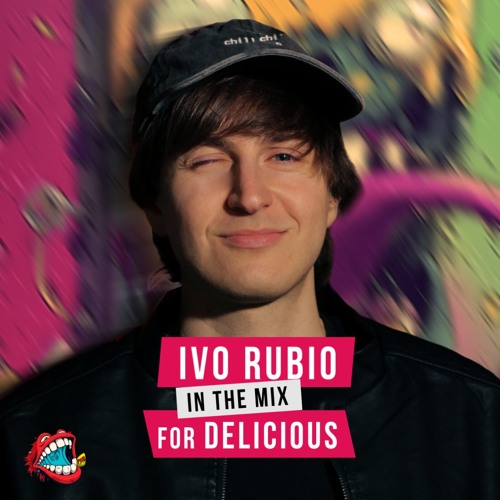 Delicious Radio Podcast #100 Ivo Rubio
