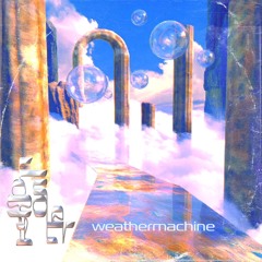 Weathermachine